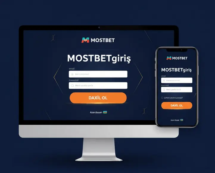 Mostbet giriş - Azərbaycan üçün rəsmi giriş ekranı