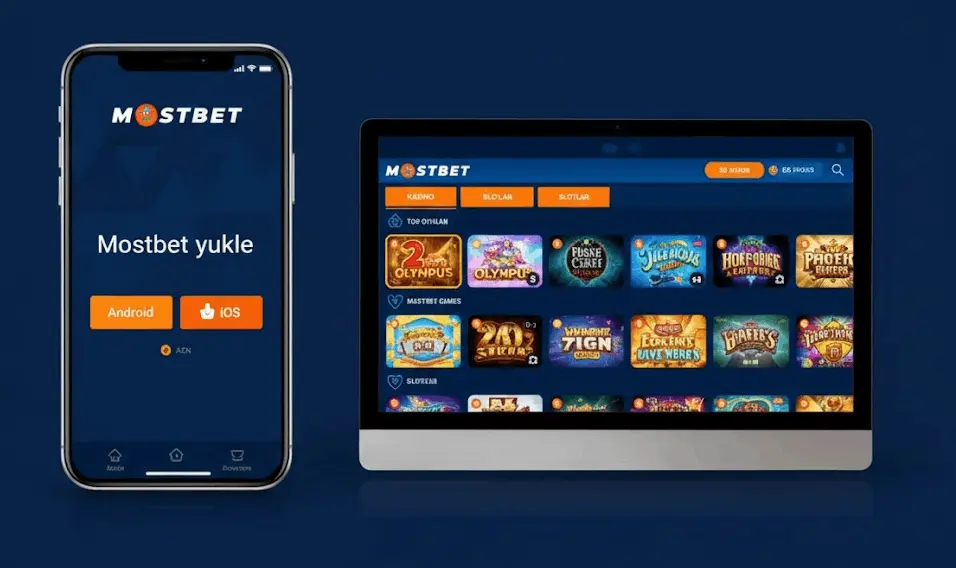 Mostbet yukle - Android və iOS üçün mobil tətbiq